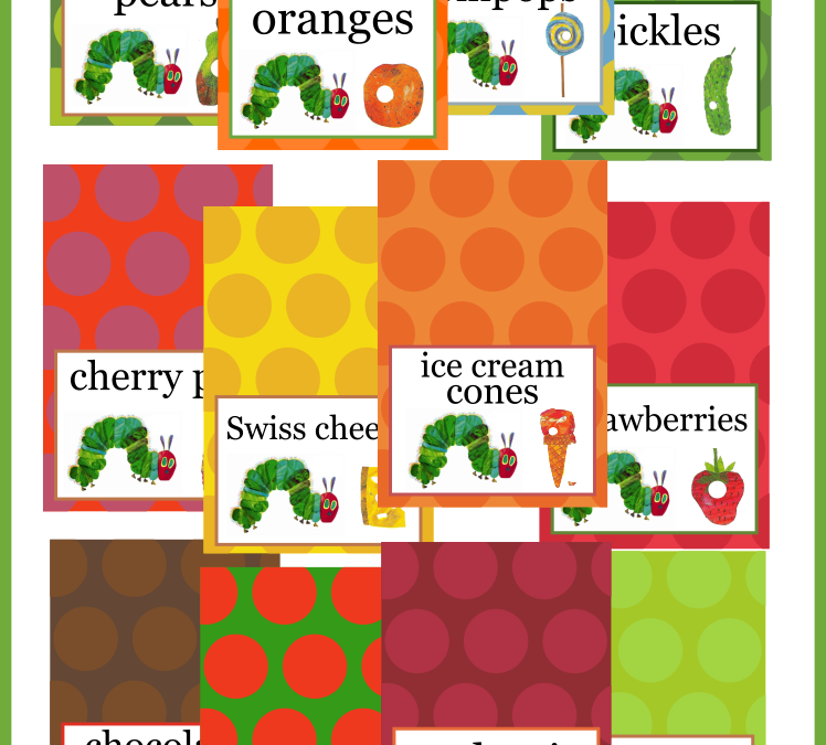 The Very Hungry Caterpillar Food Cards + Free Sign