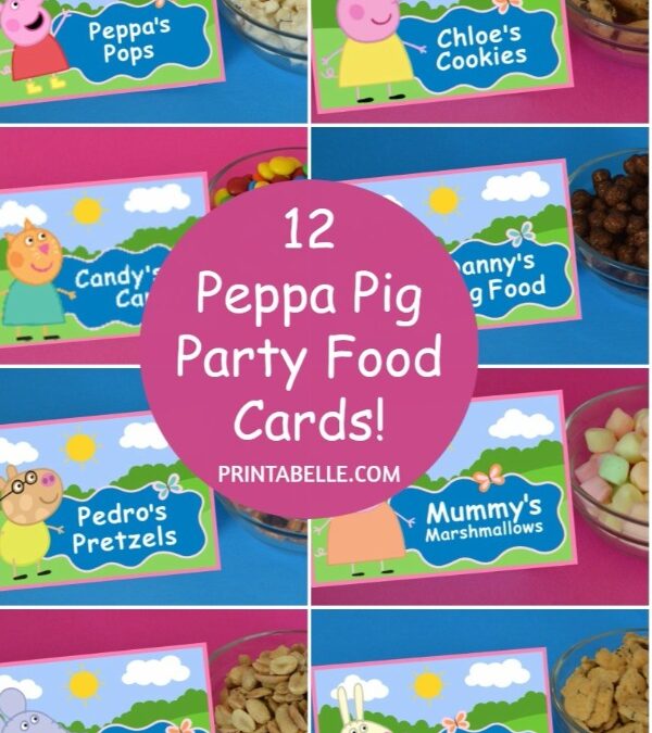 Peppa Pig Party Food Cards + free sign