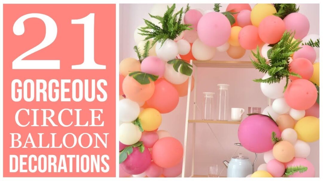 Lovely Circle Balloon Decorations