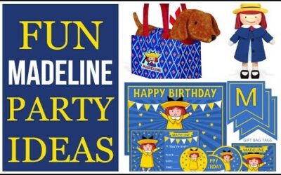Fun Madeline Party Ideas and Supplies