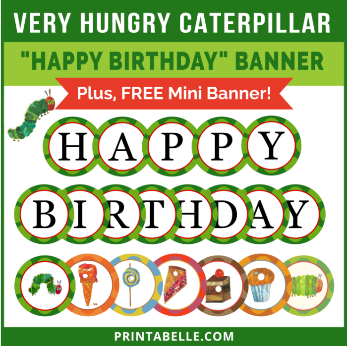 Very Hungry Caterpillar "Happy Birthday" Banner + FREE Mini Banner