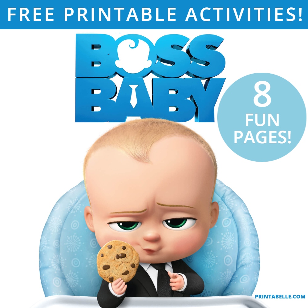 8 FREE BOSS BABY PRINTABLE ACTIVITY PAGES