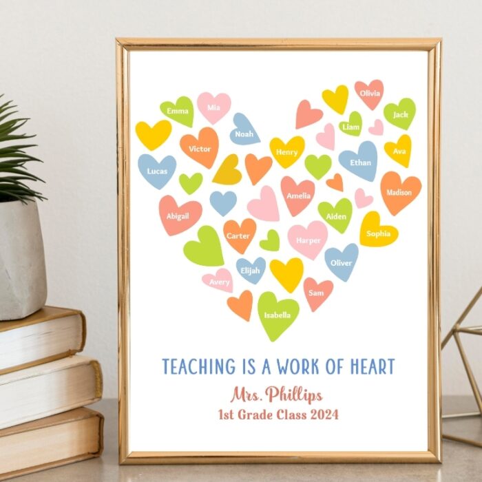 Teaching is a Work of Heart Sign