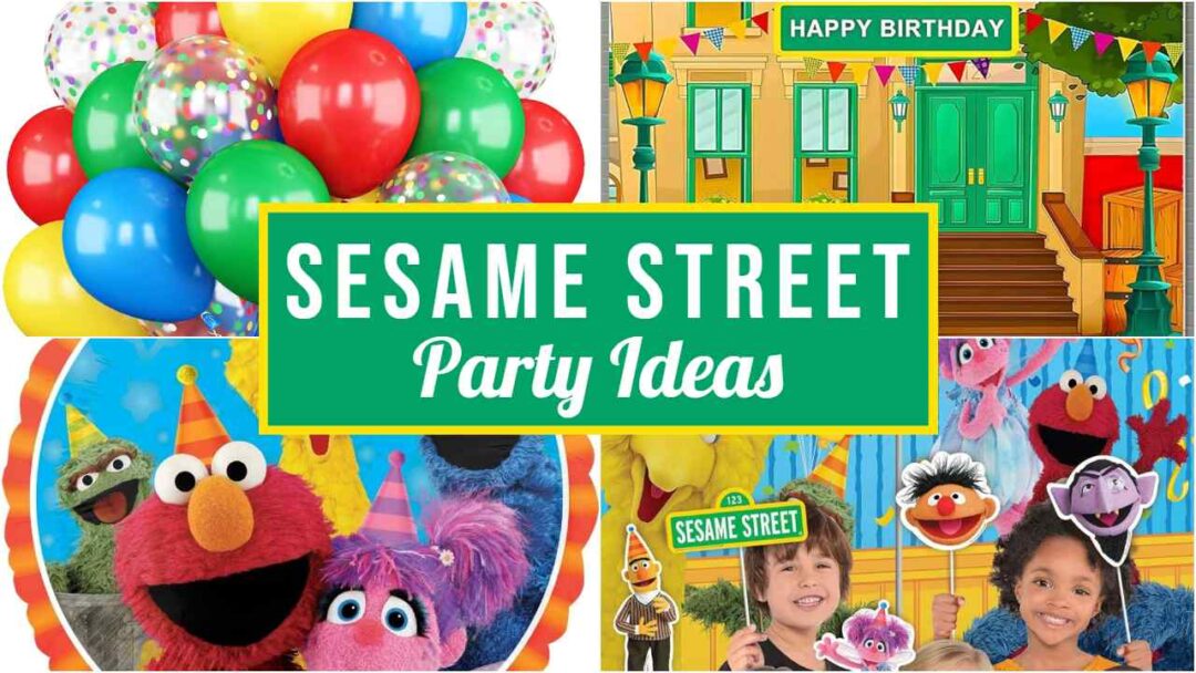 Fun Sesame Street Party Ideas